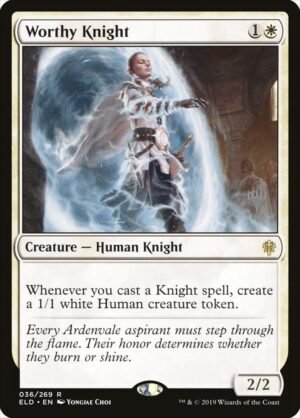 Worthy Knight Worthy Knight