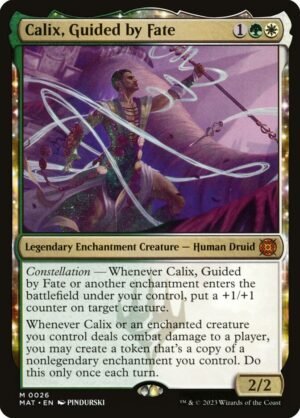 Calix, Guided by Fate (MAT-26)