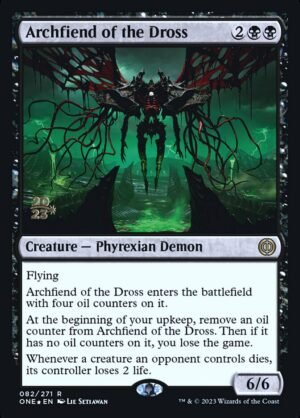 Archfiend of the Dross (PONE-82s)