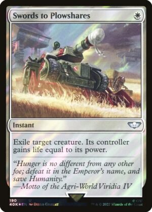 Swords to Plowshares (40K-190?)