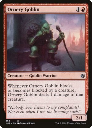 Ornery Goblin Ornery Goblin