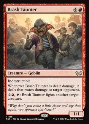 Brash Taunter (DSC-161)