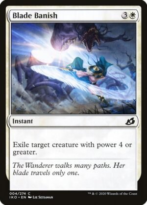 Blade Banish (IKO-4)