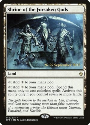 Shrine of the Forsaken Gods (PBFZ-245s)