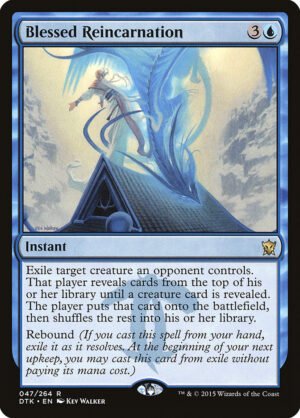Blessed Reincarnation (DTK-47)