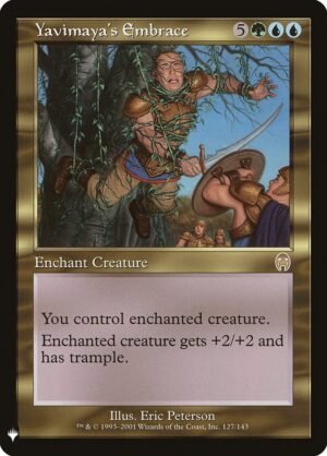 Yavimaya’s Embrace