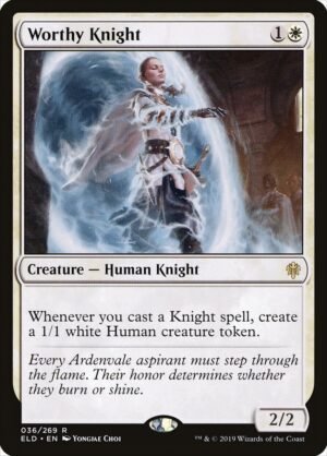 Worthy Knight Worthy Knight