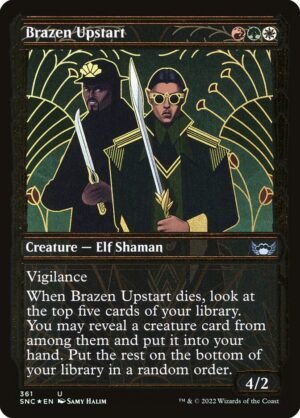 Brazen Upstart (SNC-361)