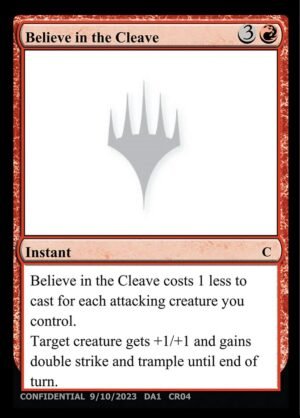 Believe in the Cleave (UNK-CR04b)