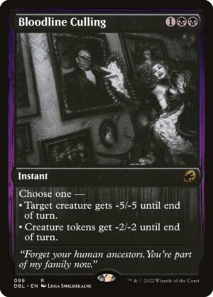 Bloodline Culling (DBL-89)