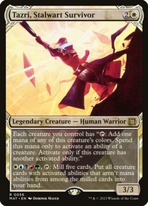 Tazri, Stalwart Survivor (MAT-56)