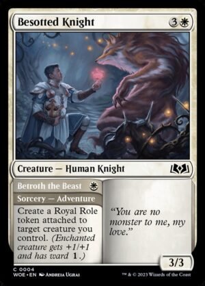 Besotted Knight // Betroth the Beast (WOE-4)
