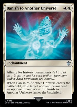 Banish to Another Universe (WHO-13)