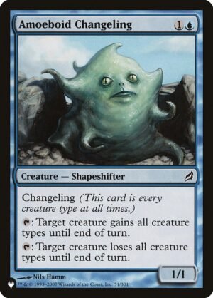 Amoeboid Changeling Amoeboid Changeling