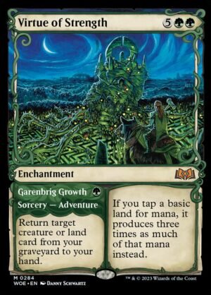 Virtue of Strength // Garenbrig Growth (WOE-284)