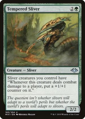 Tempered Sliver (MH1-183)