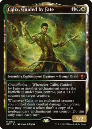 Calix, Guided by Fate (MAT-76)