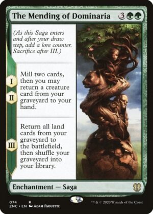 The Mending of Dominaria (ZNC-74)