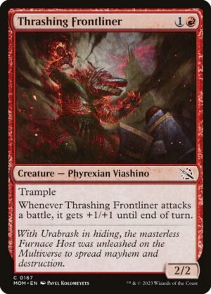 Thrashing Frontliner (MOM-167)