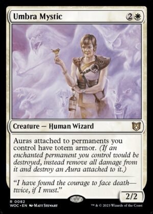 Umbra Mystic (WOC-82)