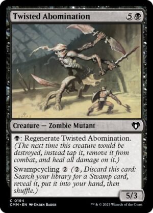 Twisted Abomination (CMM-194)