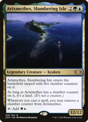 Arixmethes, Slumbering Isle (2XM-189)