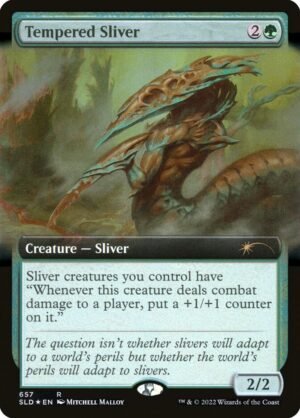Tempered Sliver (SLD-657)