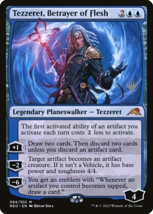 Tezzeret, Betrayer of Flesh (PNEO-84p)