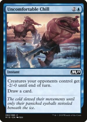 Uncomfortable Chill (M19-82)