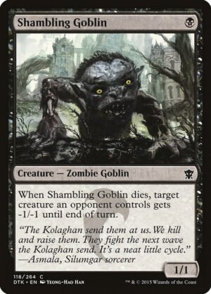 Shambling Goblin (DTK-118)