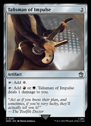 Talisman of Impulse (WHO-251)