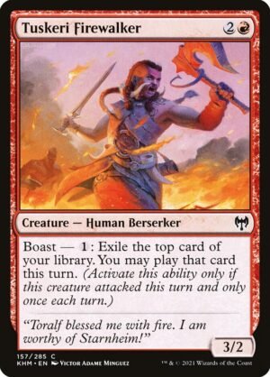 Tuskeri Firewalker (KHM-157)