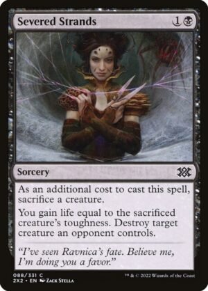 Severed Strands (2X2-88)