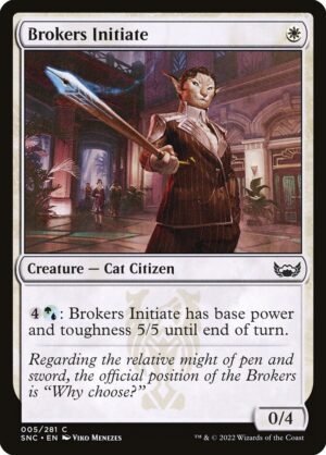 Brokers Initiate (SNC-5)