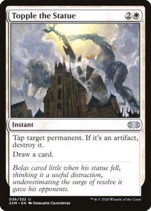 Topple the Statue (2XM-36)