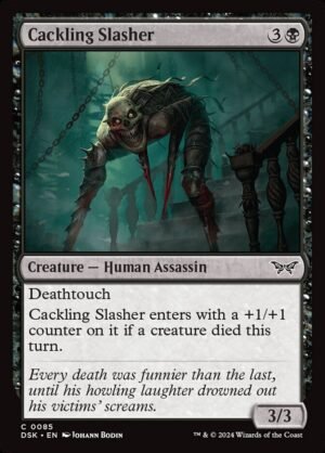 Cackling Slasher (DSK-85)