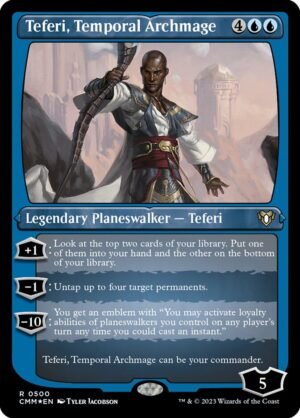 Teferi, Temporal Archmage (CMM-500)