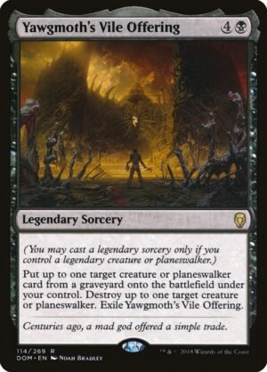 Yawgmoth’s Vile Offering Yawgmoth’s Vile Offering