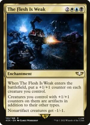 The Flesh Is Weak (40K-122)