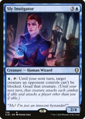 Sly Instigator (CLB-736)