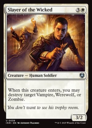 Slayer of the Wicked Slayer of the Wicked