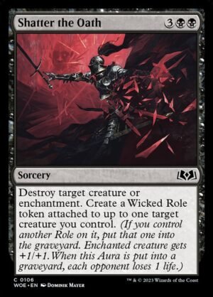 Shatter the Oath (WOE-106)