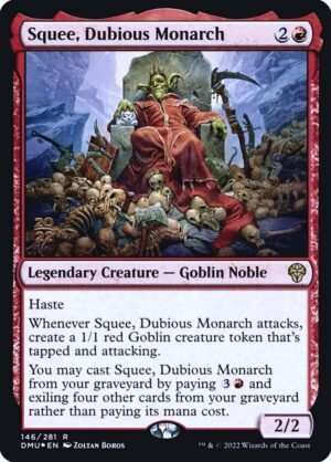 Squee, Dubious Monarch