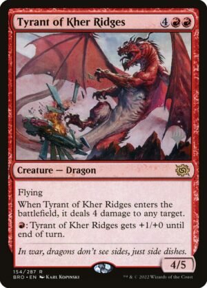 Tyrant of Kher Ridges (PBRO-154p)
