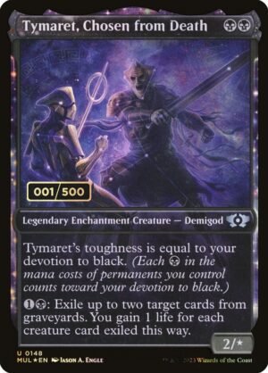 Tymaret, Chosen from Death (MUL-148z)