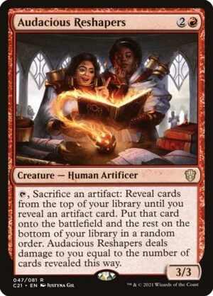 Audacious Reshapers (C21-47)