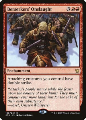 Berserkers Onslaught (DTK-130)
