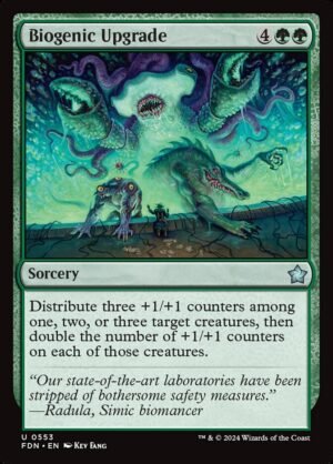 Biogenic Upgrade (FDN-553)