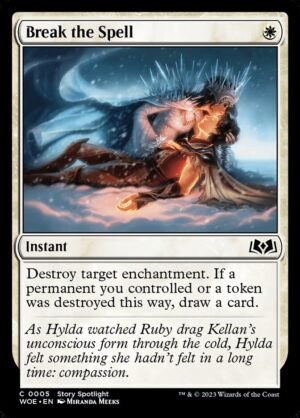 Break the Spell (WOE-5)