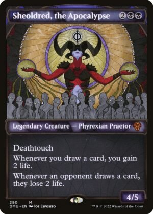 Sheoldred, the Apocalypse Sheoldred, the Apocalypse